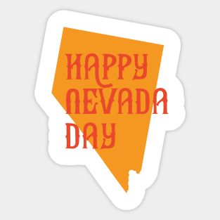 Nevada Day's T-Shirts Sticker